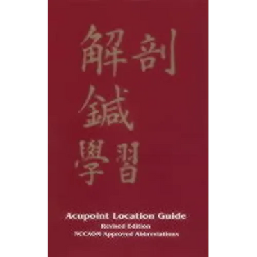 Acupoint Location Complete Study Tool: Acupoint Location Guide - Paperback