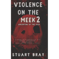 Violence on the meek 2: Anointing of the sick - Paperback