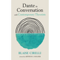 Dante in Conversation with Contemporary Theorists - Hardcover