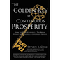 The Golden Key to Continuous Prosperity: How to Vote Yourself a Tax Break Without Any Reduction in Government Revenue - Paperback