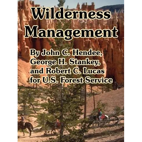 Wilderness Management - Paperback