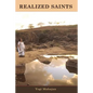 Realized Saints - Paperback