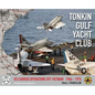 Tonkin Gulf Yacht Club: Us Carrier Operations Off Vietnam 1964 - 1975 - Hardcover