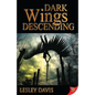 Dark Wings Descending - Paperback