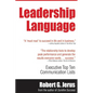 Leadership Language: Executive Top Ten Lists for Communication Success - Paperback