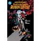 From the DC Vault: Death in the Family: Robin Lives! - Paperback