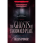 The Ghosts of Thorwald Place - Paperback