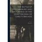 The Battle of Williamsburg and the Charge of the 24th Virginia, of Early's Brigade - Hardcover