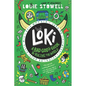 Loki: A Bad God's Guide to Ruling the World - Hardcover