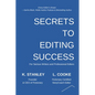Secrets to Editing Success - Paperback
