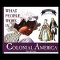 What People Wore in Colonial America - Paperback