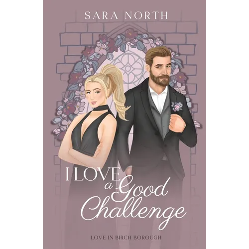 I Love a Good Challenge - Paperback