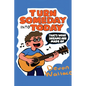 Turn Someday Into Today - Paperback