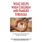 What Helps When Children and Families Struggle - Paperback