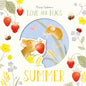 Love and Hugs: Summer - Hardcover