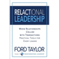 Relactional Leadership: When Relationships Collide with Transactions (Practical Tools for Every Leader) - Paperback