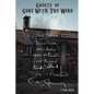 Ghosts of Gone with the Wind - Paperback