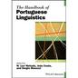 The Handbook of Portuguese Linguistics - Paperback