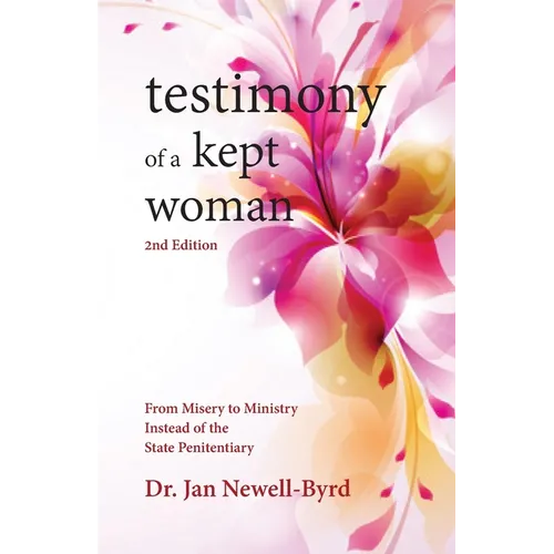 Testimony of a Kept Woman - Paperback