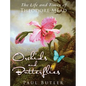 Orchids and Butterflies: The Life and Times of Theodore Mead - Hardcover