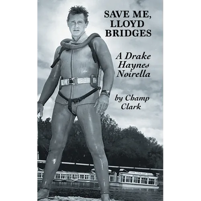 Save Me, Lloyd Bridges - Paperback