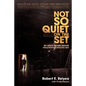 Not So Quiet on the Set: My Life in Movies During Hollywood's Macho Era - Hardcover