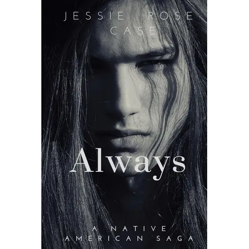 Always: A Native American West Romantic Saga - Paperback