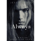 Always: A Native American West Romantic Saga - Paperback