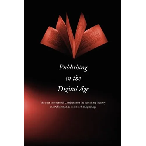 Publishing in the Digital Age - Paperback