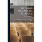 The Great Meaning of Metanoia: An Underdeveloped Chapter in the Life and Teaching of Christ - Hardcover