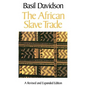 The African Slave Trade - Paperback