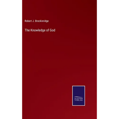 The Knowledge of God - Hardcover