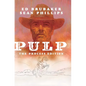 Pulp: The Process Edition - Hardcover