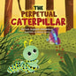The Perpetual Caterpillar - Paperback