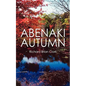 Abenaki Autumn - Paperback