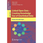 Linked Open Data -- Creating Knowledge Out of Interlinked Data: Results of the Lod2 Project - Paperback