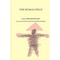 The Human Field - Paperback
