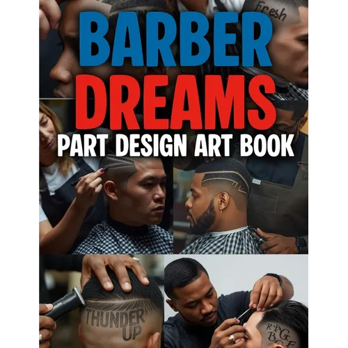 Barber Dreams Part Design Art Book - Paperback