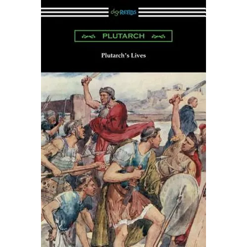 Plutarch's Lives (Volumes I and II) - Paperback