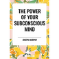 Power of Your Subconscious Mind - Hardcover