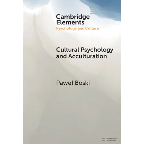 Cultural Psychology and Acculturation - Hardcover