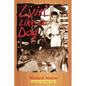 Lyin' Like a Dog - Paperback