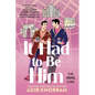 It Had to Be Him - Paperback