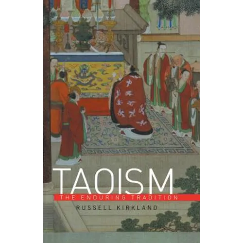 Taoism: The Enduring Tradition - Paperback