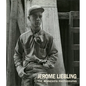 Jerome Liebling - Hardcover