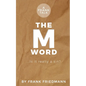 The M-Word: Is it really a sin? - Paperback