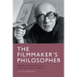 The Filmmaker's Philosopher: Merab Mamardashvili and Russian Cinema - Paperback