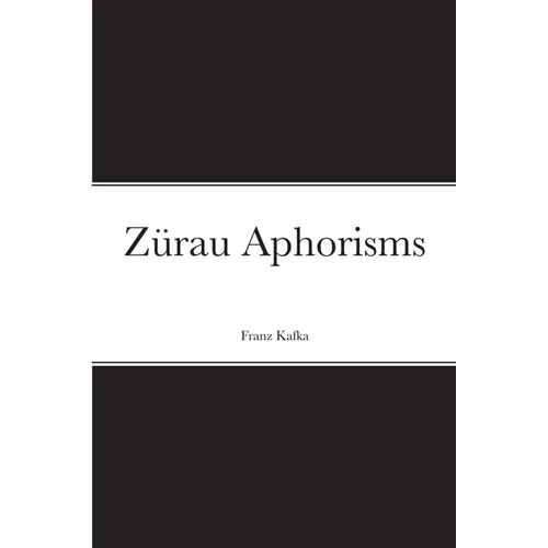 Zürau Aphorisms - Paperback