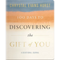 100 Days to Discovering the Gift of You - Paperback