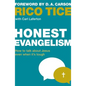Honest Evangelism: How to Talk about Jesus Even When It's Tough - Paperback